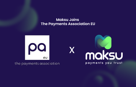Maksu X The Payments Association EU membership announcement Maksu Joins The Payments Association EU